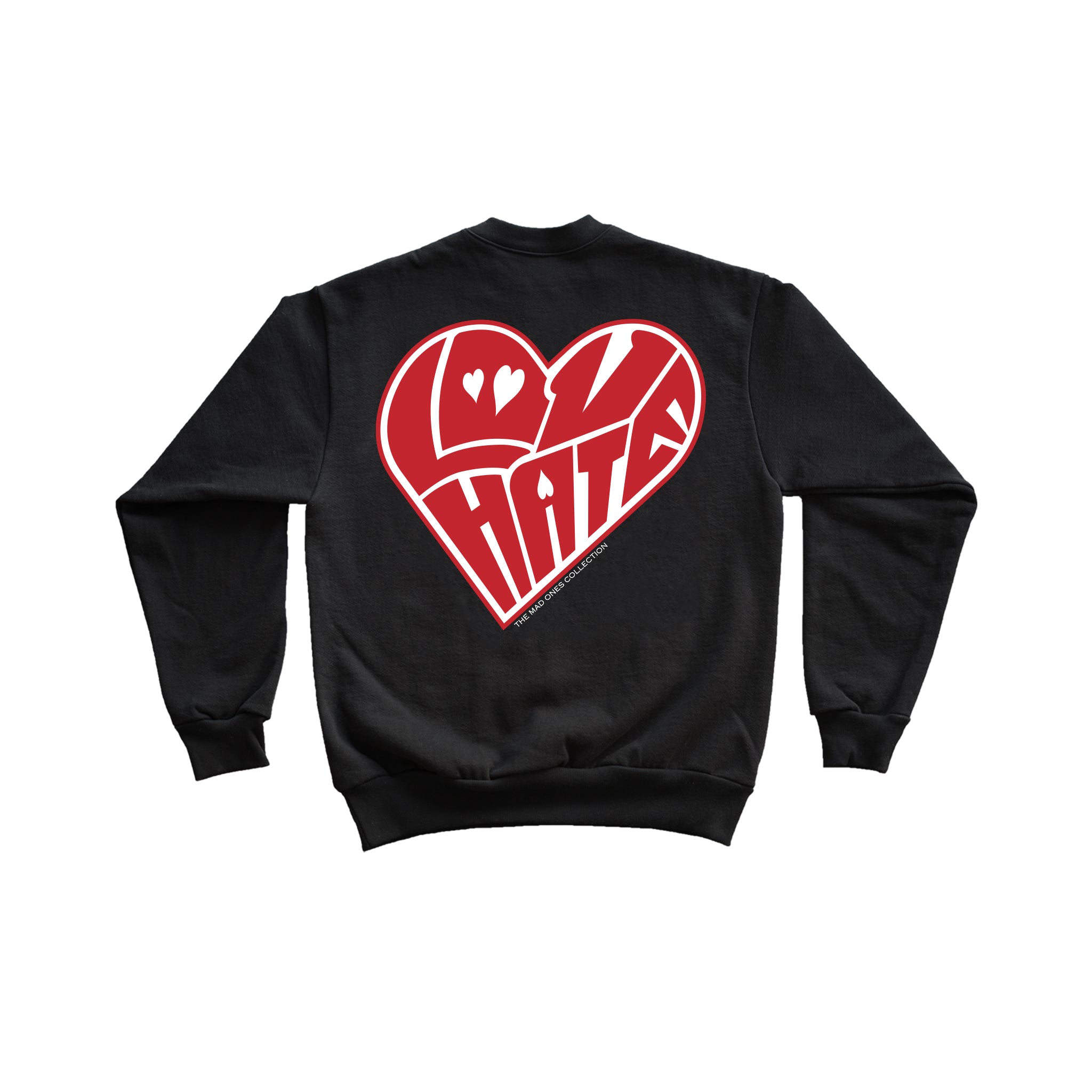 LOVE & HATE - CREWNECK - BLACK